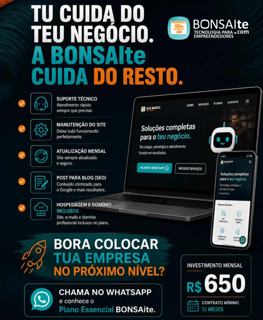 SEO: apareça nas pesquisas do Google

Ter um site é importante.

Ser encontrado é ainda mais importante.

Por isso o Plano Essencial inclui otimizações iniciais de SEO e atualizações mensais através do Blog.

Cada novo artigo fortalece a autoridade da empresa, amplia o número de palavras-chave encontradas pelo Google e aumenta as oportunidades de receber visitantes qualificados.